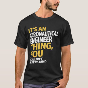 Luchtvaartingenieur T-shirt