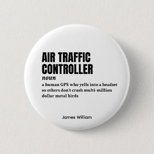 Luchtverkeersleider – definitie kantoorhumor ronde button 5,7 cm