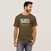 Luchtverkeersleider – Witty Work Definition T-shirt (Voorkant volledig)