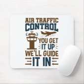 Luchtverkeersleiding U krijgt het op en wij leiden Muismat (Met muis)