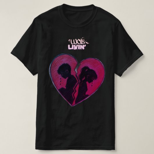 'Lucid Livin' Hart gebroken T-shirt (Design voorkant)