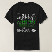 Lucigste Assistant Principal Ever Best St Patricks T-shirt (Design voorkant)