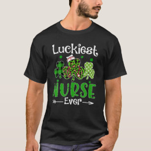 Lucigste verpleegster ooit met St Patricks Day Sha T-shirt