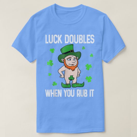 Luck dubles als je het in Leprechaun in St Patrick T-shirt (Design voorkant)