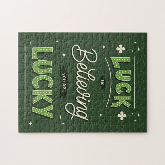 Luck gelooft dat je geluk hebt. legpuzzel (Horizontaal)