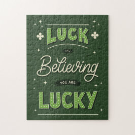 Luck gelooft dat je geluk hebt. legpuzzel