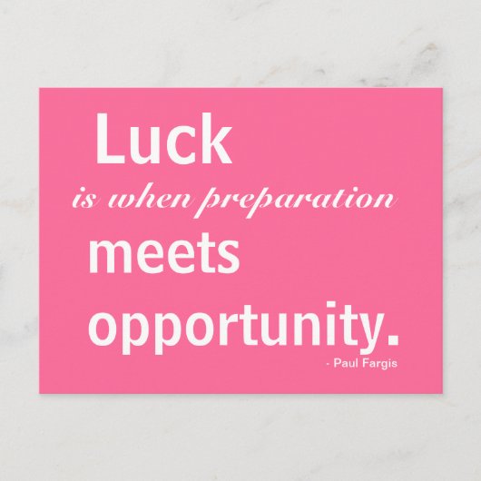 Luck, Inspiration, Opportunity, Briefkaart (Voorkant)