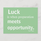 Luck, Inspiration, Opportunity, Briefkaart (Voorkant)
