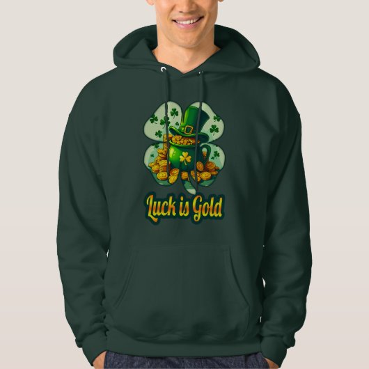 Luck Is Gold St Patrick’s Day - camiseta Hoodie (Voorkant)