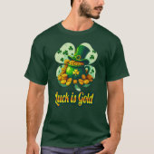 Luck Is Gold St Patrick’s Day - camiseta T-shirt (Voorkant)