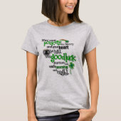 Luck of a Good Life T-shirt (Voorkant)