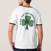 Luck of the Irish (Gaelic) T-shirt (Achterkant volledig)
