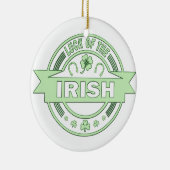Luck of the Irish St Patrick's day Keramisch Ornament (Rechts)