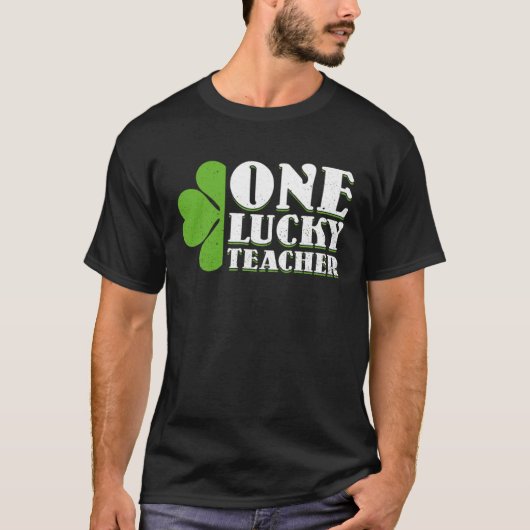 Luck of the Irish St. Patrick's Day Luckiest Teach T-shirt (Voorkant)