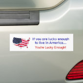 Luck om in Amerika te wonen Bumpersticker (Op auto)