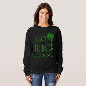 Luck Yourself Funny St Patrick's Paddys Drinkin Trui (Voorkant volledig)