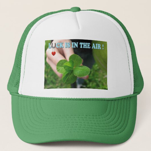 Luck zit in de lucht + het hart, trucker pet (Voorkant)