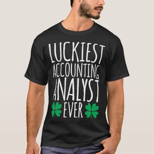 Luckiest Accounting Analyst Accountant  St Patrick T-shirt (Voorkant)