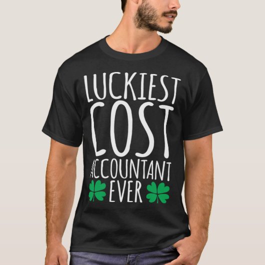 Luckiest Cost Accountant Ever St Patricks Day T-shirt (Voorkant)