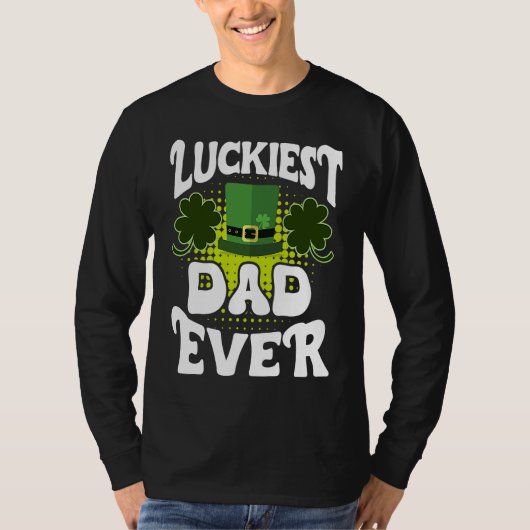 Luckiest Dad ever St Patrick's Day Dad T-shirt (Voorkant)