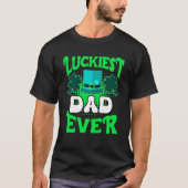 Luckiest Dad ever St Patrick's Day Dad T-shirt (Voorkant)