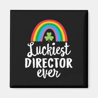 Luckiest Director Ever St Patrick Day Shamrocks  Magneet