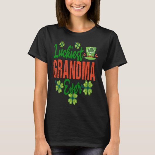 Luckiest Grandma Ever ST Patrick s Day Shamrock Le T-shirt (Voorkant)