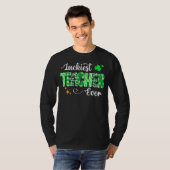 Luckiest Teacher Ever Shamrock Teacher St Patricks T-shirt (Voorkant volledig)