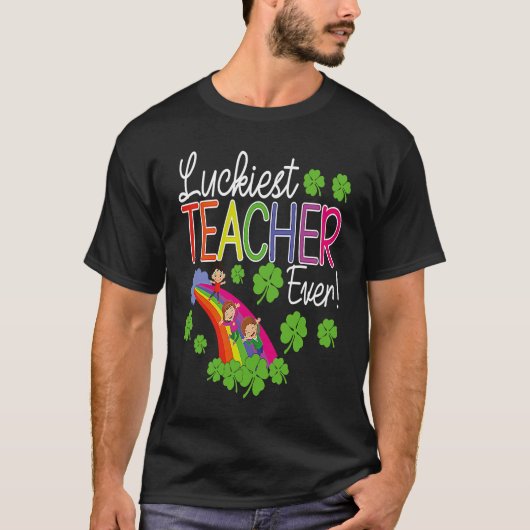 Luckiest Teacher Ever St Patricks Day  School T-shirt (Voorkant)