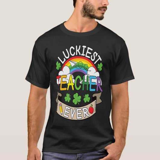 Luckiest Teacher Ever St Patricks Day Shamrock Iri T-shirt (Voorkant)