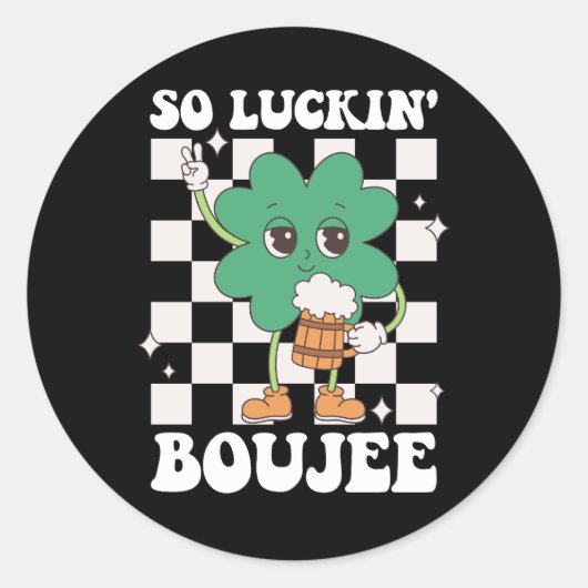 Luckin' Boujee Lucky Shamrock St Patrick's Day Ronde Sticker (Voorkant)
