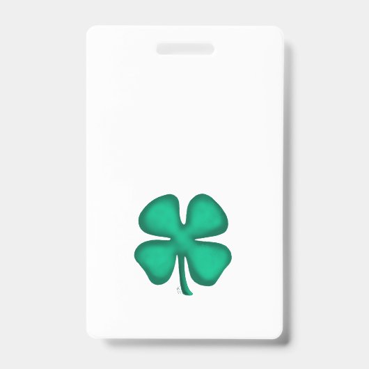 Lucky 4 Leaf Ierse Klaver witte badge verticaal (Voorzijde)