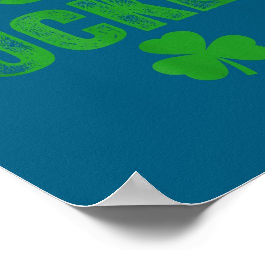 Lucky And Lucky Forer St Patricks Day  Poster (Hoek)