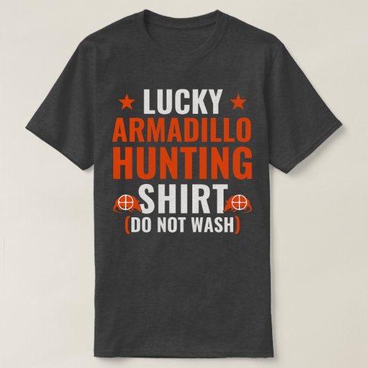 Lucky Armadillo Hunting Grappige Armadillo Hunter T-shirt (Design voorkant)