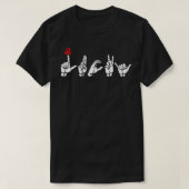 LUCKY ASL Sign Language Design 5 T-shirt (Design voorkant)