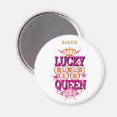 Lucky Bingo Queen/editable name Magneet (Voorkant / Achterkant)