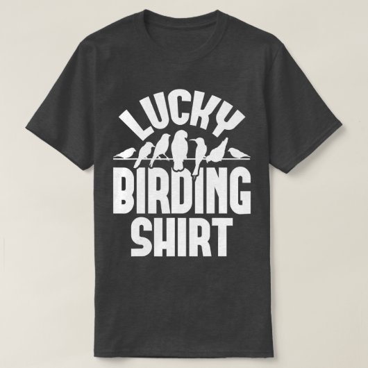 Lucky Birding Bird Watcher Birder T-shirt (Design voorkant)