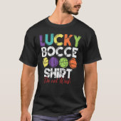 Lucky Bocce Ball Player T-shirt (Voorkant)