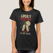 Lucky bowling   do not wash Bowler Player Ten Pins T-shirt (Voorkant)