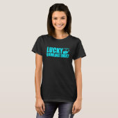 Lucky Bowling Do Not Wash Quote For Bowlers  4 T-shirt (Voorkant volledig)
