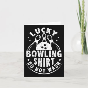Lucky Bowling Shirt niet wassen grappige humoristi Kaart