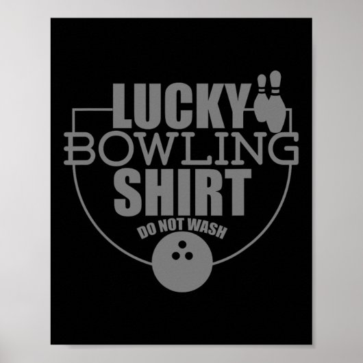 Lucky Bowling Shirt was geen grappige prijsopgave  Poster (Voorkant)