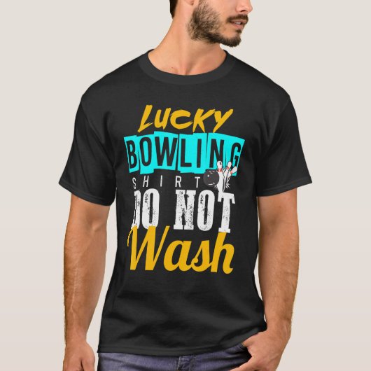 Lucky Bowling voor Bowlers T-shirt (Voorkant)