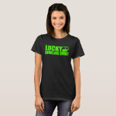 Lucky Bowling was geen grappige prijsopgave voor B T-shirt (Voorkant volledig)