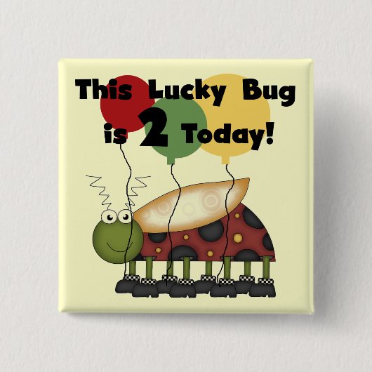 Lucky Bug 2e verjaardag T-shirts en geschenken Vierkante Button 5,1 Cm (Voorkant)