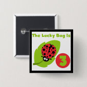 Lucky Bug 3e Verjaardag T shirten en geschenken Vierkante Button 5,1 Cm (Voorkant /achterkant)