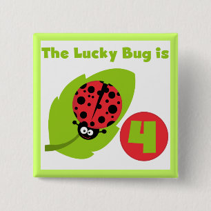 Lucky Bug 4e verjaardag T-shirts en geschenken Vierkante Button 5,1 Cm