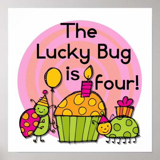 Lucky Bug Cupcake 4e verjaardag T-shirts en gesche Poster (Voorkant)