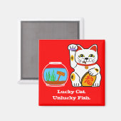 Lucky Cat. pech voor vissen Magneet (Voorkant / Achterkant)