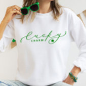 Lucky Charm St. Patrick's Day Cute Green Script Trui